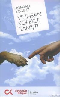 Ve İnsan Köpekle Tanıştı