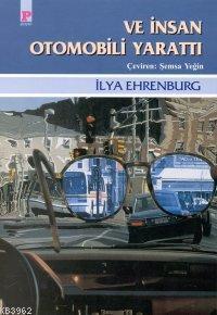 Ve İnsan Otomobili Yarattı