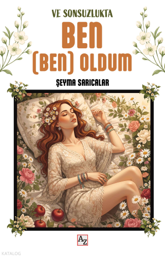 Ve Sonsuzlukta Ben (Ben) Oldum
