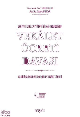 Vekâlet Ücreti Davası