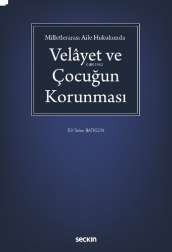 Velâyet ve Çocuğun Korunması