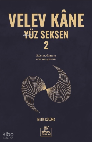 Velev Kâne Yüz Seksen 2