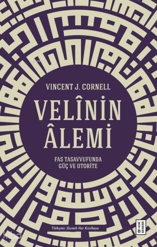 Velinin Âlemi;Fas Tasavvufunda Güç ve Otorite