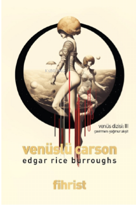 Venüslü Carson Venüs Dizisi: 3