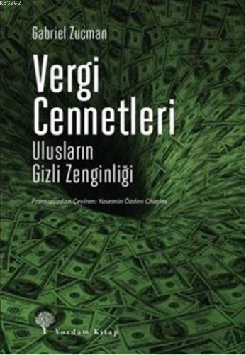 Vergi Cennetleri; Ulusların Gizli Zenginliği