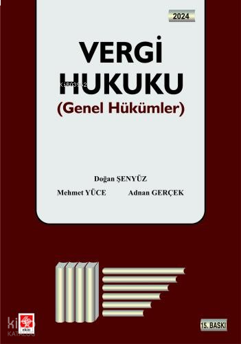 Vergi Hukuku;(Genel Hükümler)