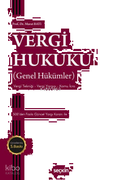 Vergi Hukuku (Genel Hükümler)