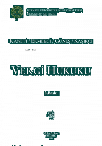 Vergi Hukuku kaneti-ekmekci-güneş-kaşıkcı