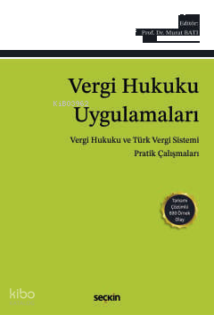Vergi Hukuku Uygulamaları