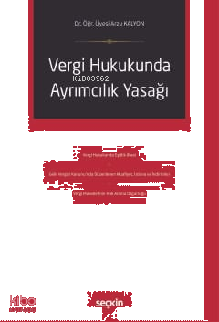 Vergi Hukukunda Ayrımcılık Yasağı