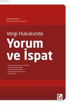 Vergi Hukukunda Yorum ve İspat