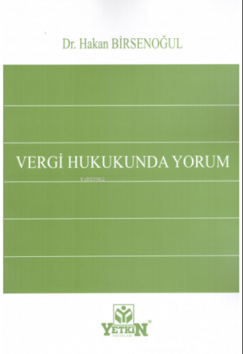 Vergi Hukukunda Yorum