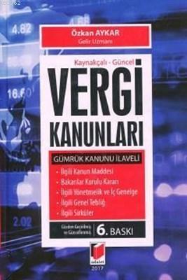 Vergi Kanunları Gümrük Kanunu İlaveli