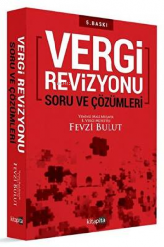 Vergi Revizyonu Soru ve Çözümleri