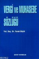 Vergi ve Muhasebe Sözlüğü
