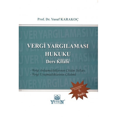 Vergi Yargılaması Hukuku Ders Kitabı
