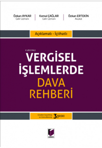 Vergisel İşlemlerde Dava Rehberi;Açıklamalı - İçtihatlı