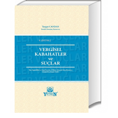 Vergisel Kabahatler ve Suçlar