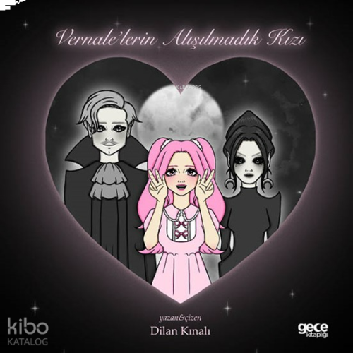 Vernale'lerin Alışılmadık Kızı