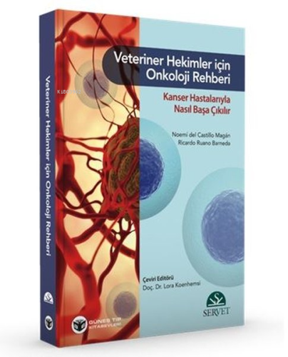 Veteriner Hekimler İçin Onkoloji Rehberi