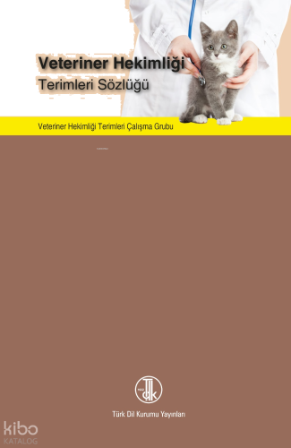 Veteriner Hekimliği Terimleri Sözlüğü (Ciltli)