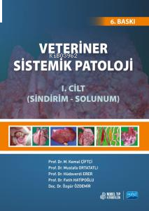 Veteriner Sistemik Patoloji 1.Cilt Sindirim-Solunum