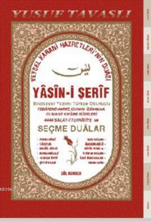 Veysel Karani Hazretlerinin Duası ve Yasin-i Şerif (Fihristli )
