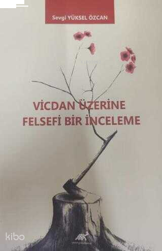 Vicdan Üzerine Felsefi Bir İnceleme