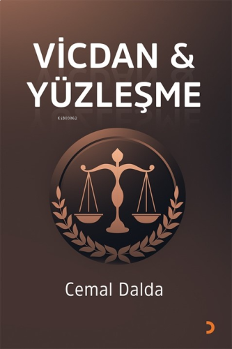 Vicdan & Yüzleşme