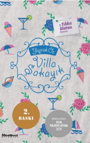 Villa Şakayık Bir Yıldız Alatan Macerası