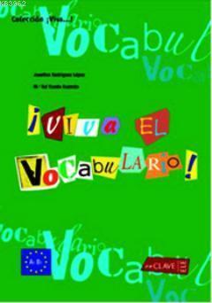 Viva El Vocabulario! A1-B1 (İspanyolca Temel ve Orta Seviye Kelime Bilgisi)