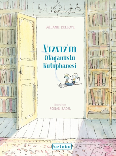 Vızvız'ın Olağanüstü Kütüphanesi