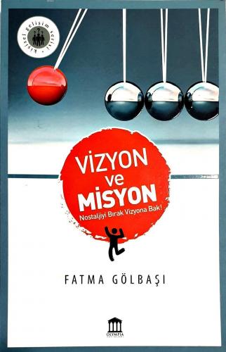 Vizyon ve Misyon