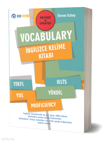 Vocabulary - İngilizce Kelime Kitabı;TOEFL, IELTS, YDS, YÖKDİL, PROFIC