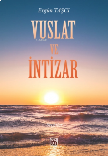 Vuslat ve İntizar