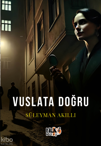 Vuslata Doğru