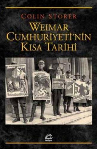 Weimar Cumhuriyeti'nin Kısa Tarihi