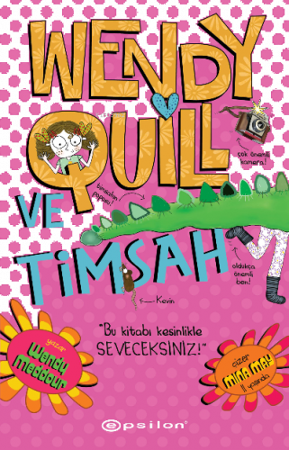 Wendy Quill Ve Timsah