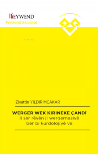 Werger Wek Kırıneke Çandî