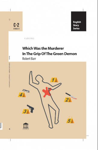 Which Was The Murderer & In The Grip Of The Green Demon