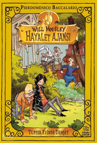 Will Moogley Hayalet Ajansı - 7; Tupper Evinde Dehşet