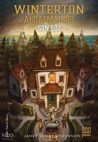 Winterton Aldatmacası;Son Söz