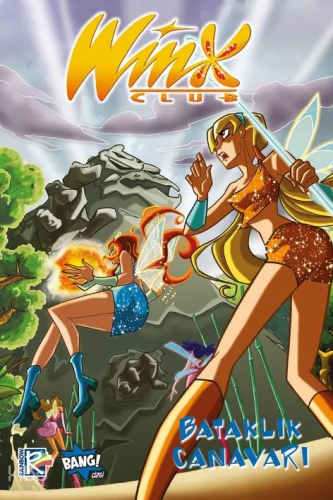 Winx Club #6 - Bataklık Canavarı