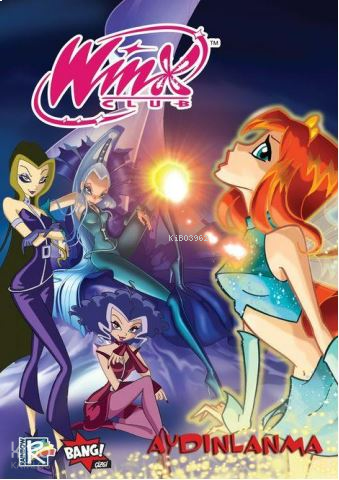 Winx Club  - Aydınlanma 2025 Ocak Sayı #10