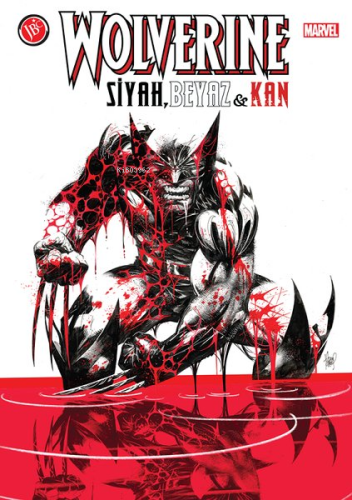 Wolverine: Siyah, Beyaz & Kan