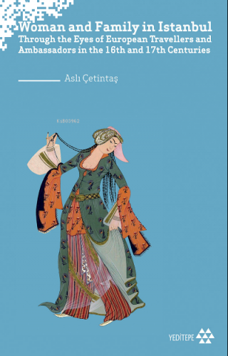 Woman and Family in İstanbul