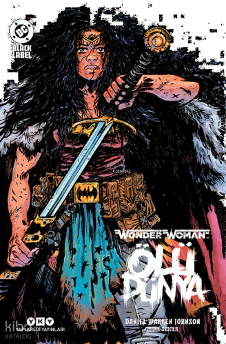 Wonder Woman – Ölü Dünya