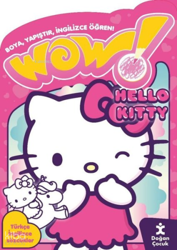 Wow! Hello Kity Boyama Kitabı - Boya Yapıştır İngilizce Öğren! Türkçe 