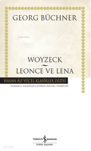 Woyzeck - Leonce ve Lena (Ciltli)