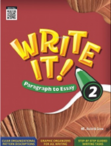 Write It! Write It! Paragraph to Essay 2